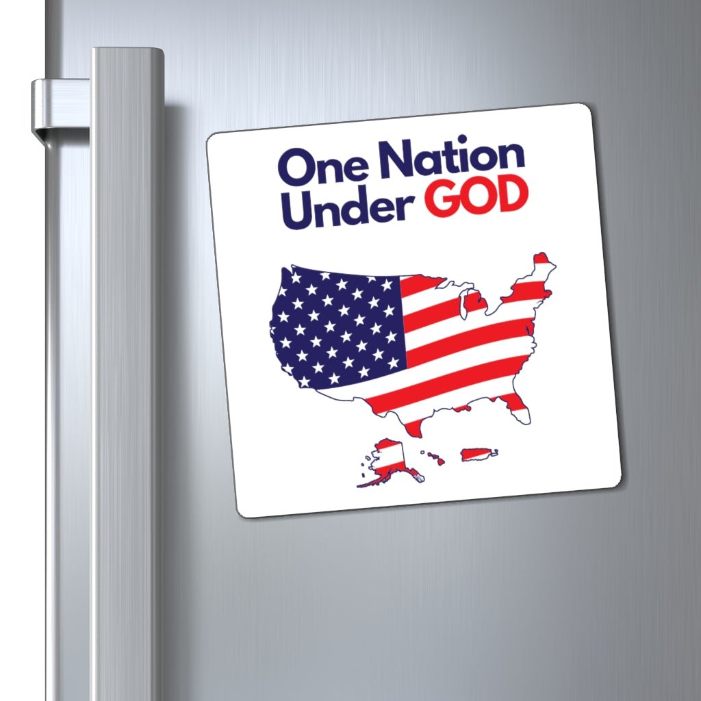One Nation Under God - Magnet -  6" × 6", 3" × 3", 4" × 4" -  Trini-T Ministries