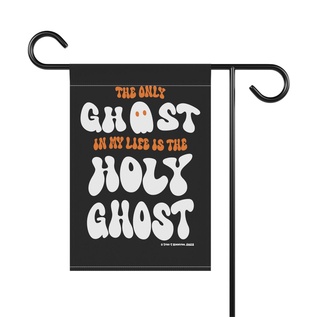 Only Holy Ghost -Garden and House Flag -  12'' × 18'', 24.5'' × 32'' -  Trini-T Ministries