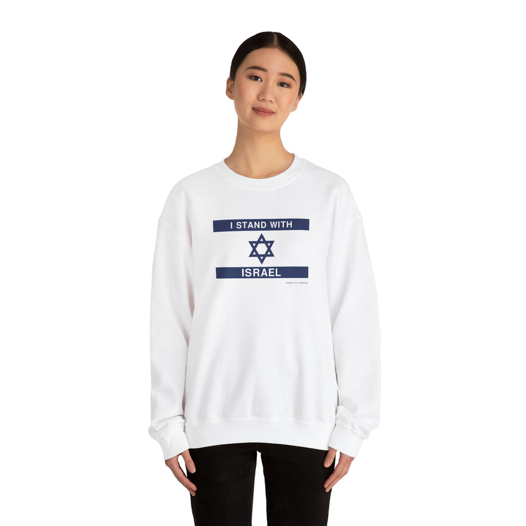 Stand With Israel - Sweatshirt -  S / Dark Heather, S / White, S / Black, M / Dark Heather, M / Navy, M / White, M / Black, L / Dark Heather, L / Navy, L / White -  Trini-T Ministries