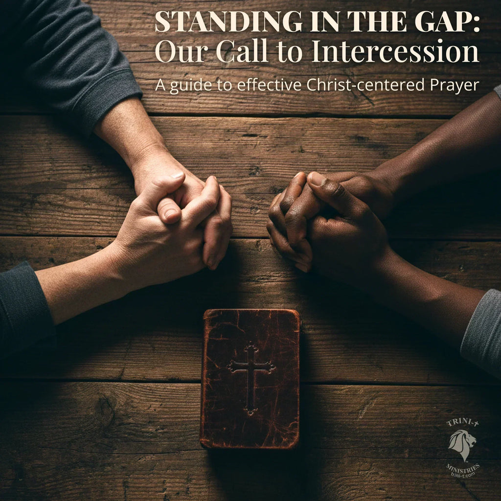Standing in the Gap: Our Call to Intercession