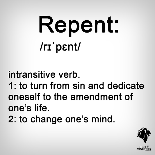 Repent - Trini-T Ministries