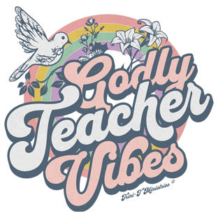 Godly Teacher Vibes - Collection