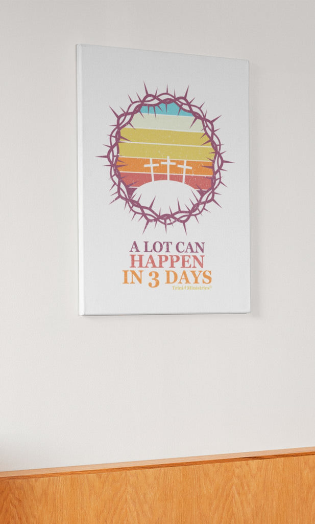 3 Days - Canvas Home Decor - Canvas