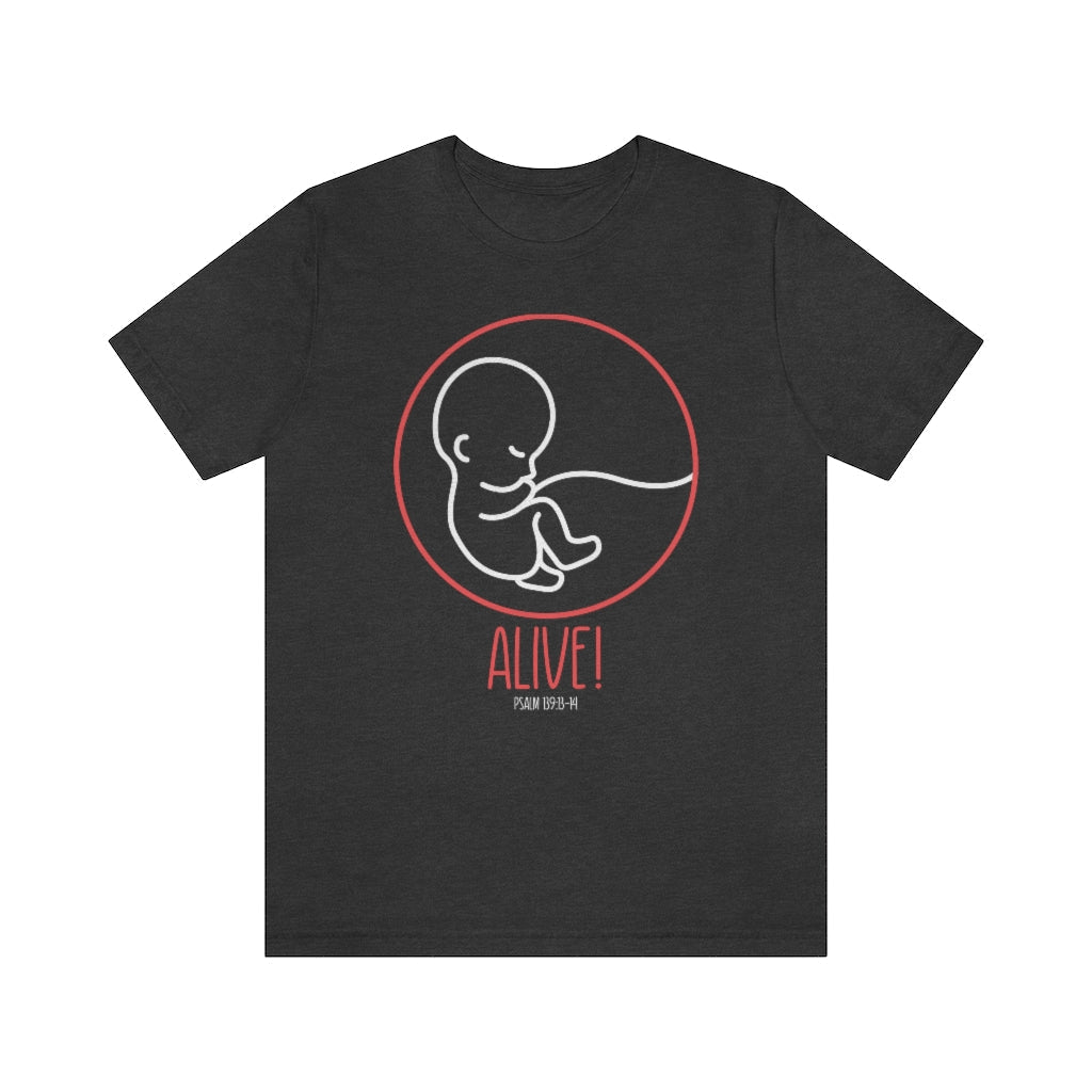 Alive! - Unisex T -  Navy / L, Black / S, Dark Grey Heather / S, Light Blue / S, Navy / S, Pink / S, Team Purple / S, Turquoise / S, White / S, Black / M -  Trini-T Ministries