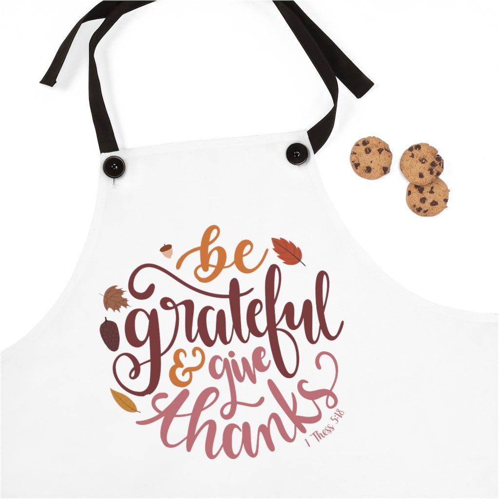 Be Grateful - Apron -  One Size -  Trini-T Ministries