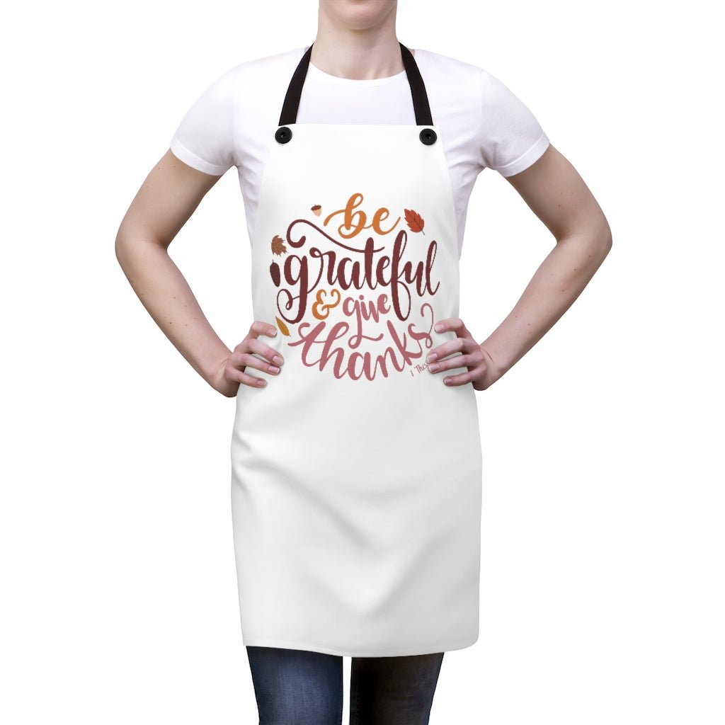 Be Grateful - Apron -  One Size -  Trini-T Ministries