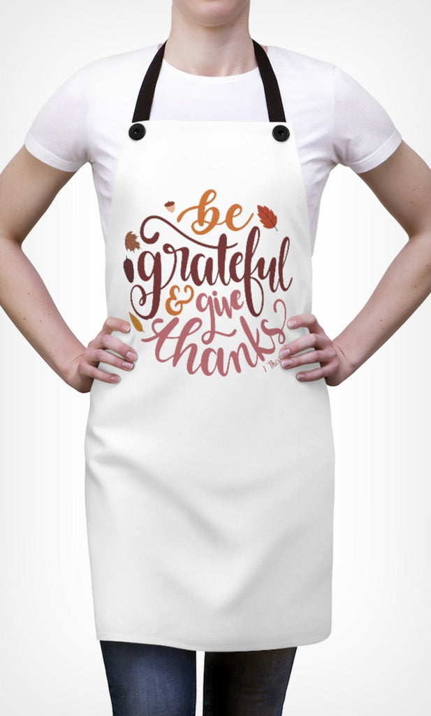 Be Grateful - Apron -  One Size -  Trini-T Ministries