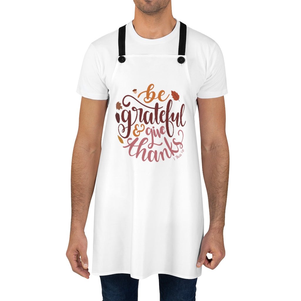 Be Grateful - Apron -  One Size -  Trini-T Ministries