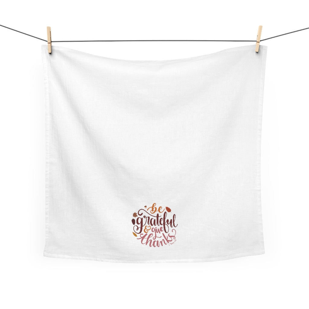 Be Grateful - Tea Towel -  White / 28" × 28" -  Trini-T Ministries