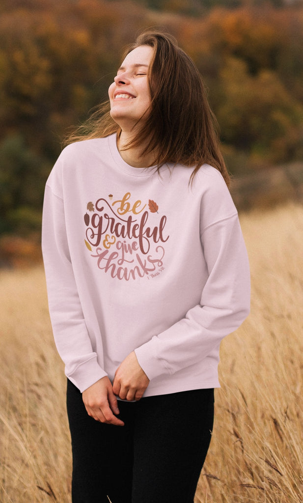 Be Grateful - Women's Sweatshirt -  Black / S, Black / M, Black / L, Black / XL, Black / 2XL, Black / 3XL, Black / 4XL, Black / 5XL, Navy / S, Navy / M -  Trini-T Ministries