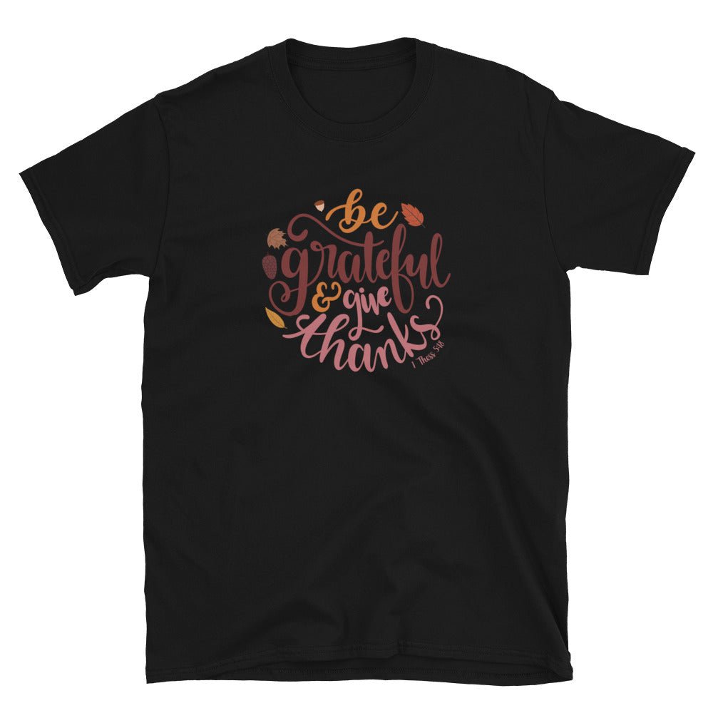 Be Grateful - Women's T -  Black / S, Black / M, Black / L, Black / XL, Black / 2XL, Black / 3XL, Navy / S, Navy / M, Navy / L, Navy / XL -  Trini-T Ministries