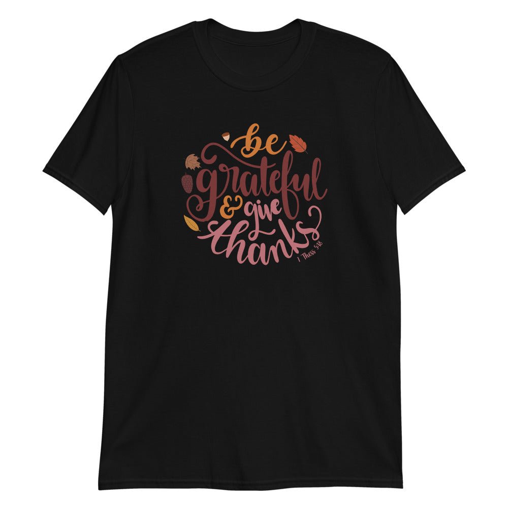 Be Grateful - Women's T -  Black / S, Black / M, Black / L, Black / XL, Black / 2XL, Black / 3XL, Navy / S, Navy / M, Navy / L, Navy / XL -  Trini-T Ministries