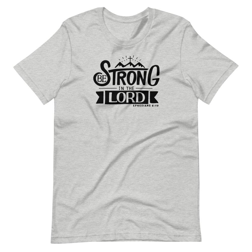 Be Strong In The Lord - Men’s T -  Black / XS, Black / S, Black / M, Black / L, Black / XL, Black / 2XL, Black / 3XL, Black / 4XL, Navy / XS, Navy / S -  Trini-T Ministries