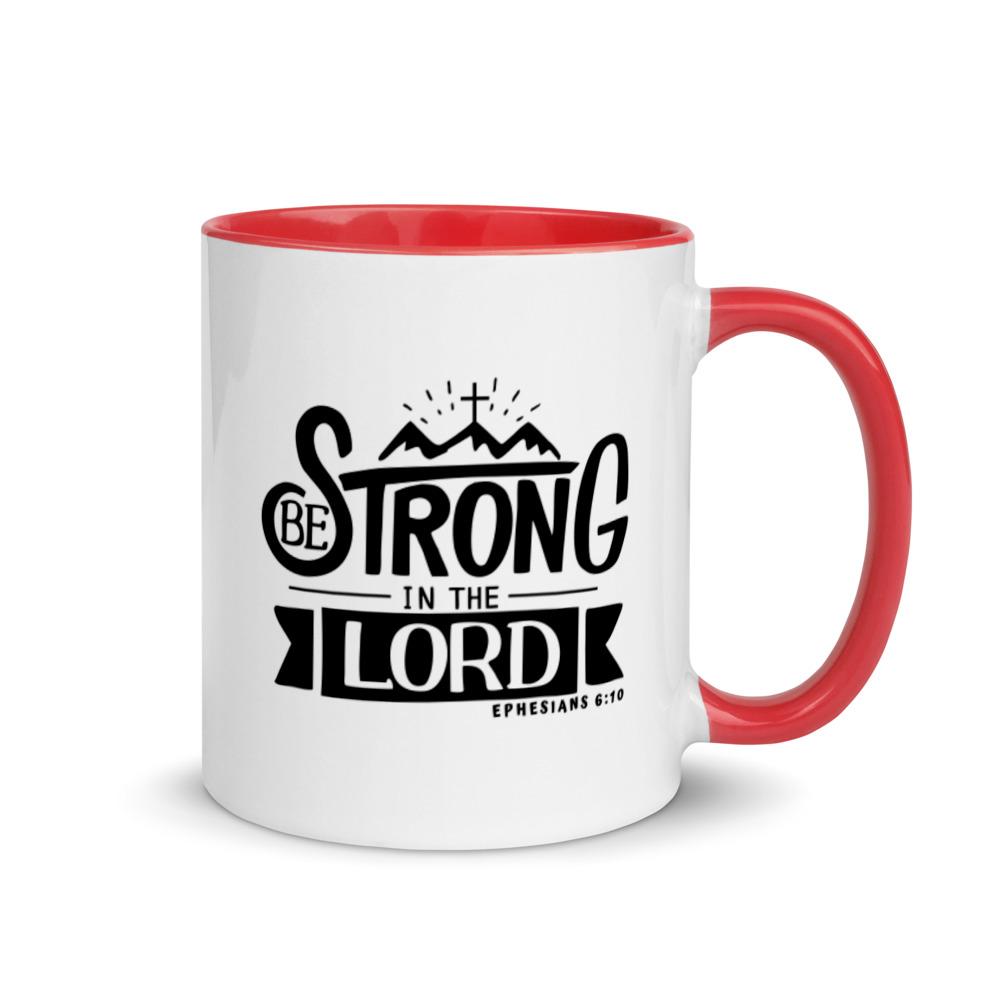 Be Strong In The Lord - Mug -  Black, Red, Blue, Yellow -  Trini-T Ministries