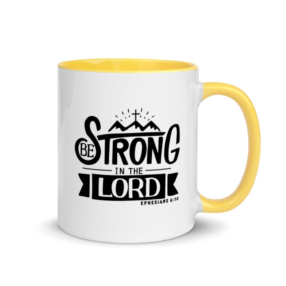 Be Strong In The Lord - Mug -  Black, Red, Blue, Yellow -  Trini-T Ministries