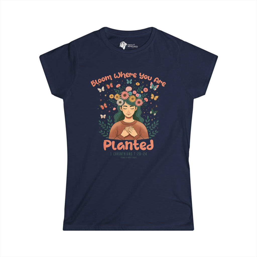 Bloom Where You Are Planted - Women's T -  Light Blue / S, Navy / S, Purple / S, Sport Grey / S, White / S, Black / S, Light Blue / M, Navy / M, Purple / M, Sport Grey / M -  Trini-T Ministries