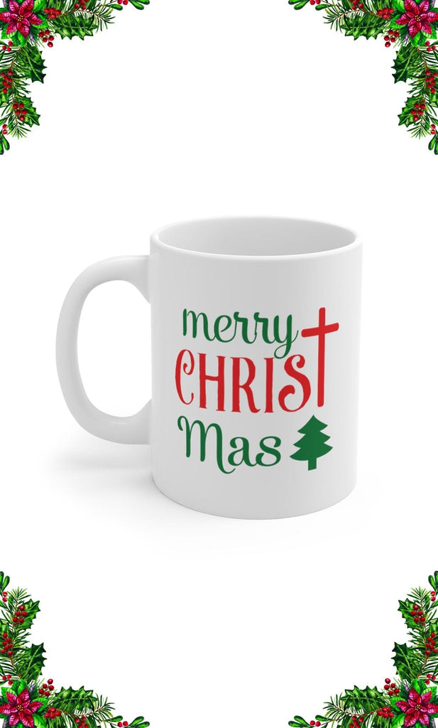 CHRIST-mas - Mug -  11oz -  Trini-T Ministries