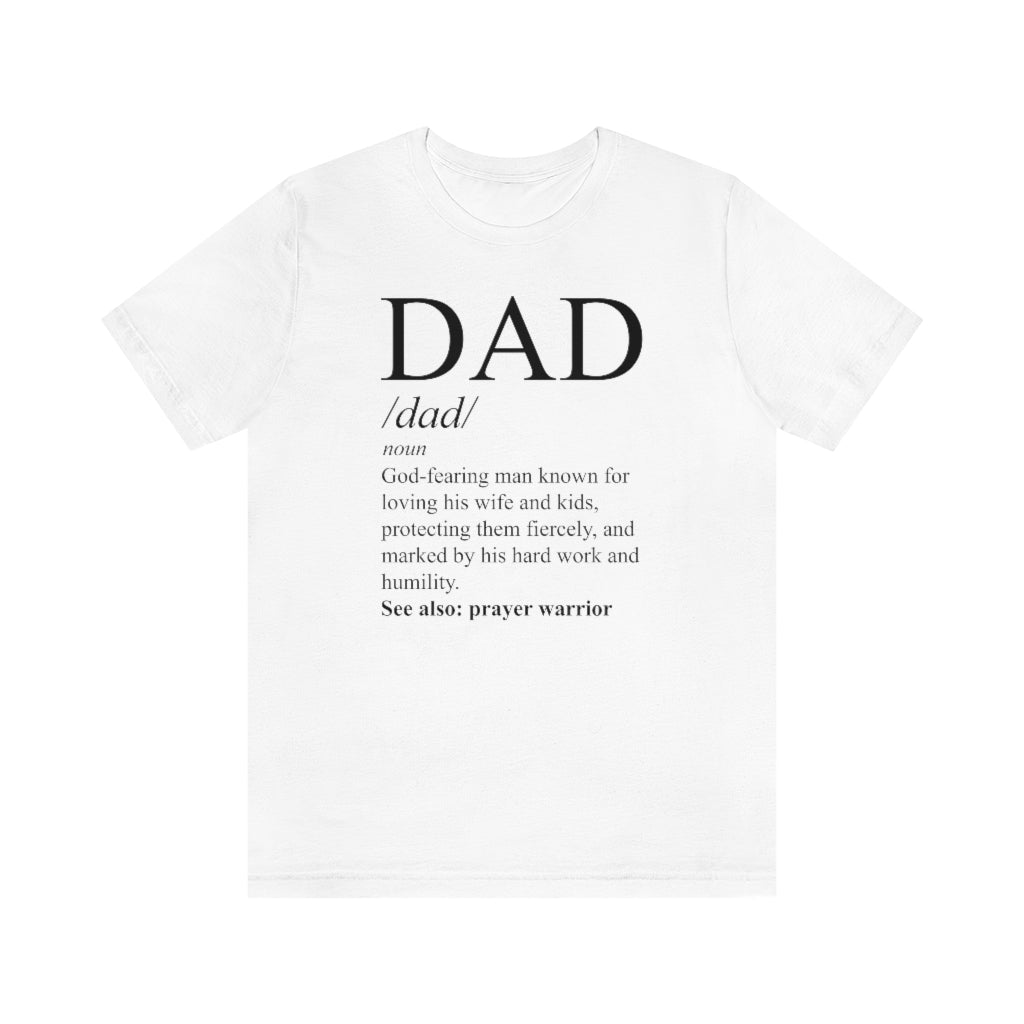 Dad - Men's T -  White / S, White / M, White / L, White / XL, White / 2XL, White / 3XL, Black / S, Navy / S, Black / M, Navy / M -  Trini-T Ministries