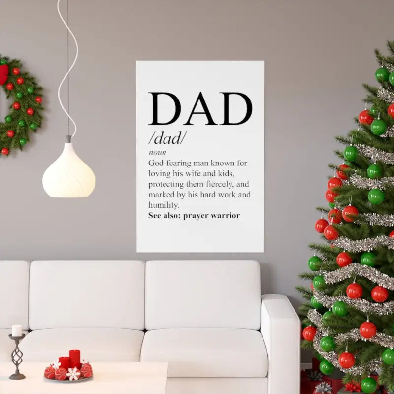 Dad - Poster -  24″ × 36″ / Matte -  Trini-T Ministries