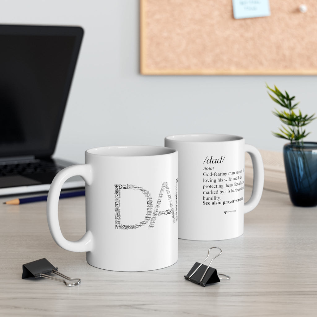 Dad Word Art Definition Custom - Mug -  11oz -  Trini-T Ministries