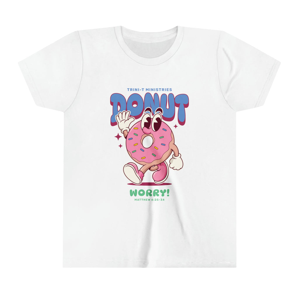 Donut Worry - Kid's T -  Black / S, White / S, Pink / S, Navy / S, Team Purple / S, Natural / S, Asphalt / S, Black / M, White / M, Pink / M -  Trini-T Ministries