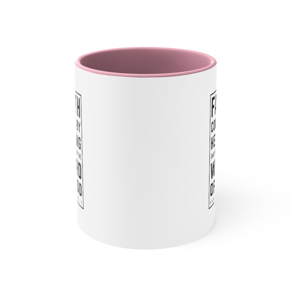 Faith Comes By Hearing - Mug -  Black / 11oz, Navy / 11oz, Blue / 11oz, Pink / 11oz, Red / 11oz -  Trini-T Ministries