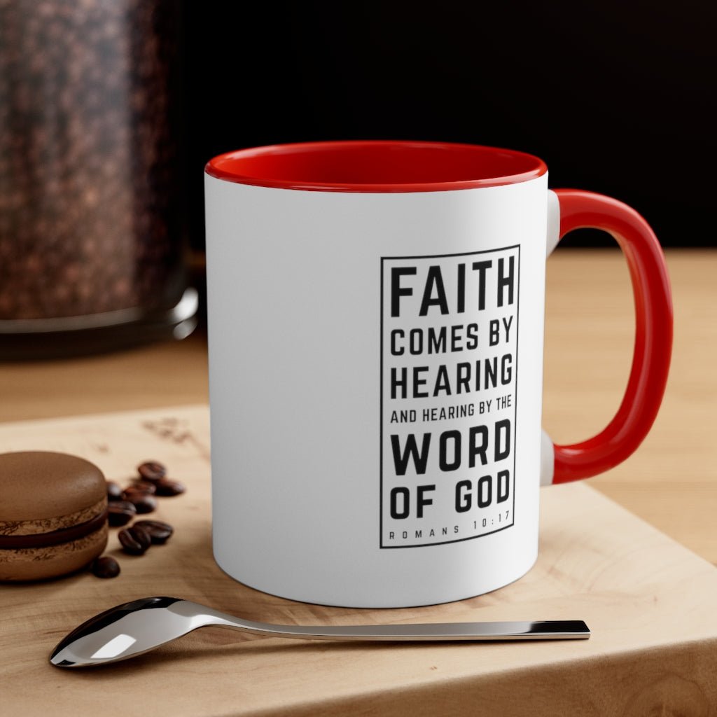 Faith Comes By Hearing - Mug -  Black / 11oz, Navy / 11oz, Blue / 11oz, Pink / 11oz, Red / 11oz -  Trini-T Ministries