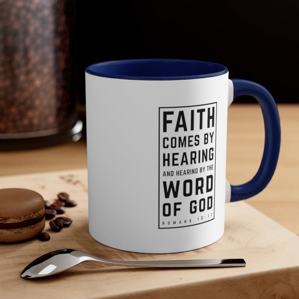 Faith Comes By Hearing - Mug -  Black / 11oz, Navy / 11oz, Blue / 11oz, Pink / 11oz, Red / 11oz -  Trini-T Ministries