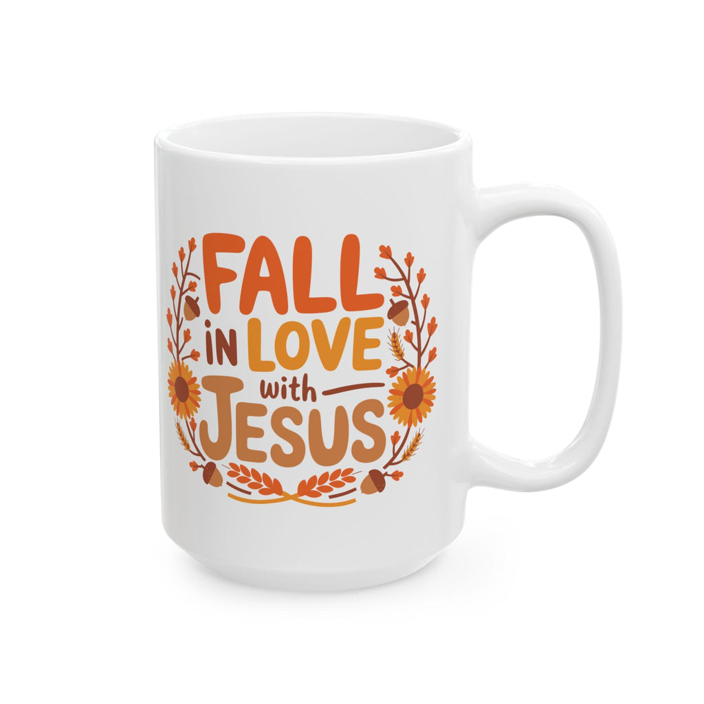 Fall in Love with Jesus - Mug (11oz 15oz) - 15oz