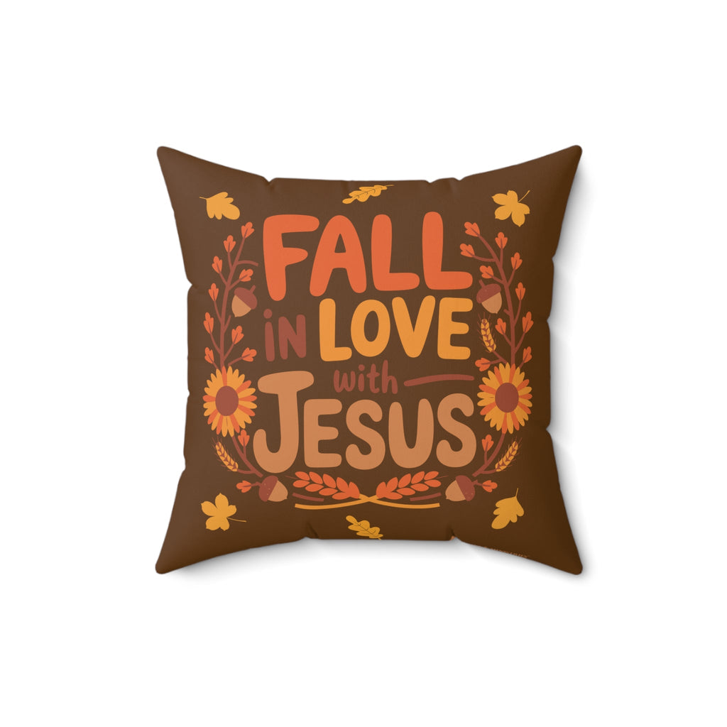 Front view of Fall in Love with Jesus throw pillow, Christian autumn pillow for home decor, size 16x16 inches.