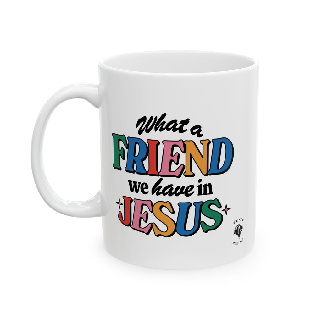 White ceramic mug with colorful text, featuring a Christian design about the greatest friend