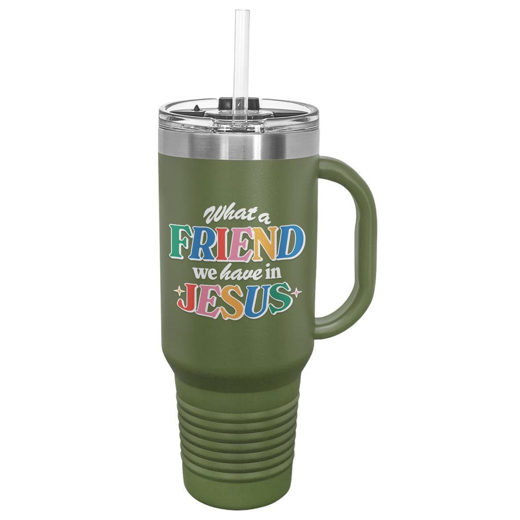 40oz insulated stainless steel tumbler with handle featuring the 'What a Friend We Have in Jesus' design in Army Green. This premium tumbler is ideal for keeping drinks at the perfect temperature while expressing your faith.