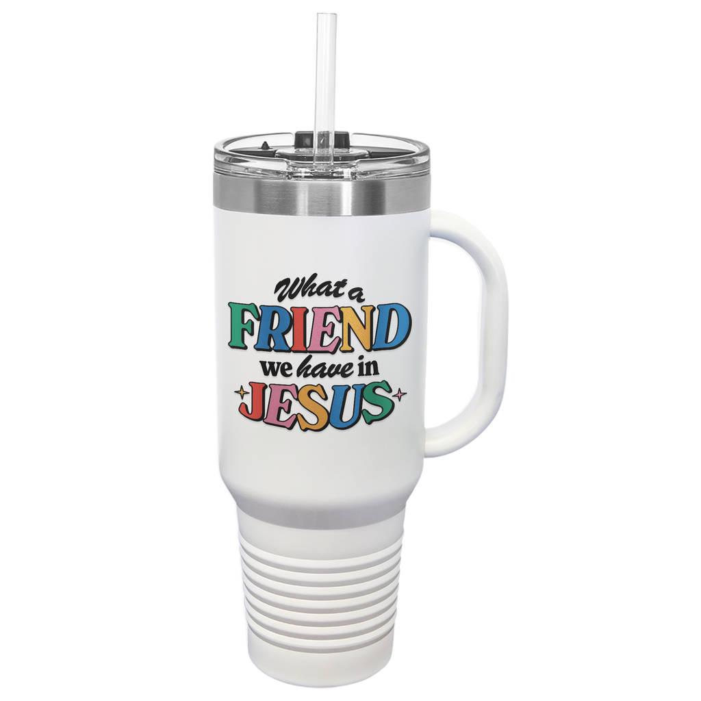 40oz insulated stainless steel tumbler with handle featuring the 'What a Friend We Have in Jesus' design in White. This premium tumbler is ideal for keeping drinks at the perfect temperature while expressing your faith.