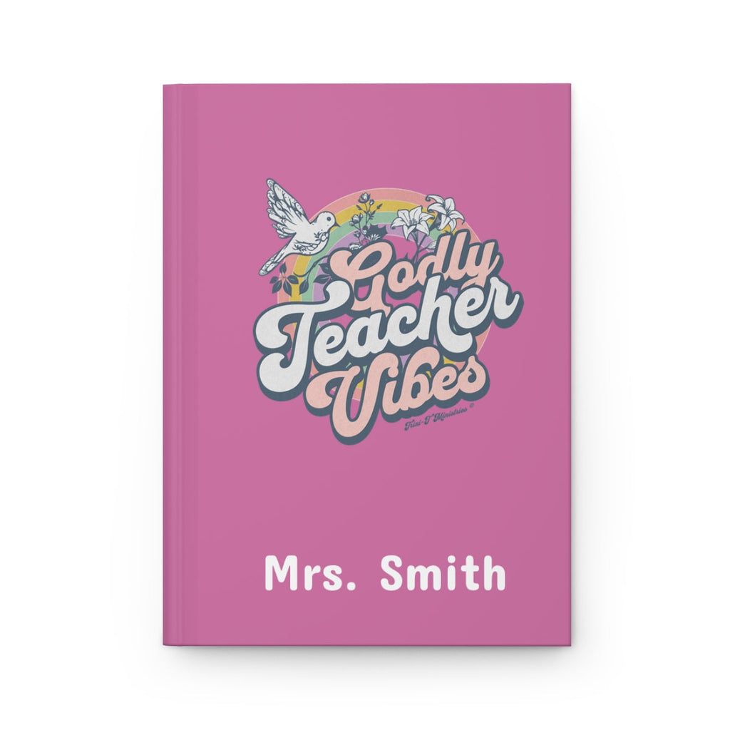 A flat lay view of the Dark Pink Godly Teacher Vibes Personalized Journal from Trini-T Ministries.