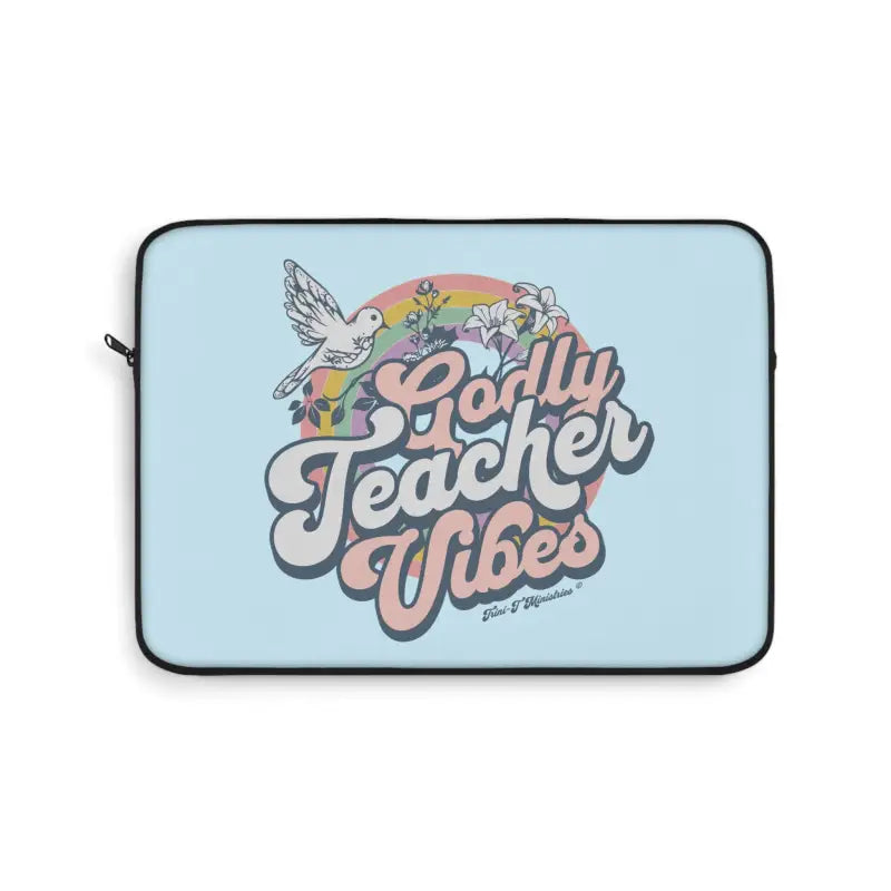 A flat lay view of the 13" Godly Teacher Vibes - Premium Laptop/Tablet Sleeve from Trini-T Ministries.