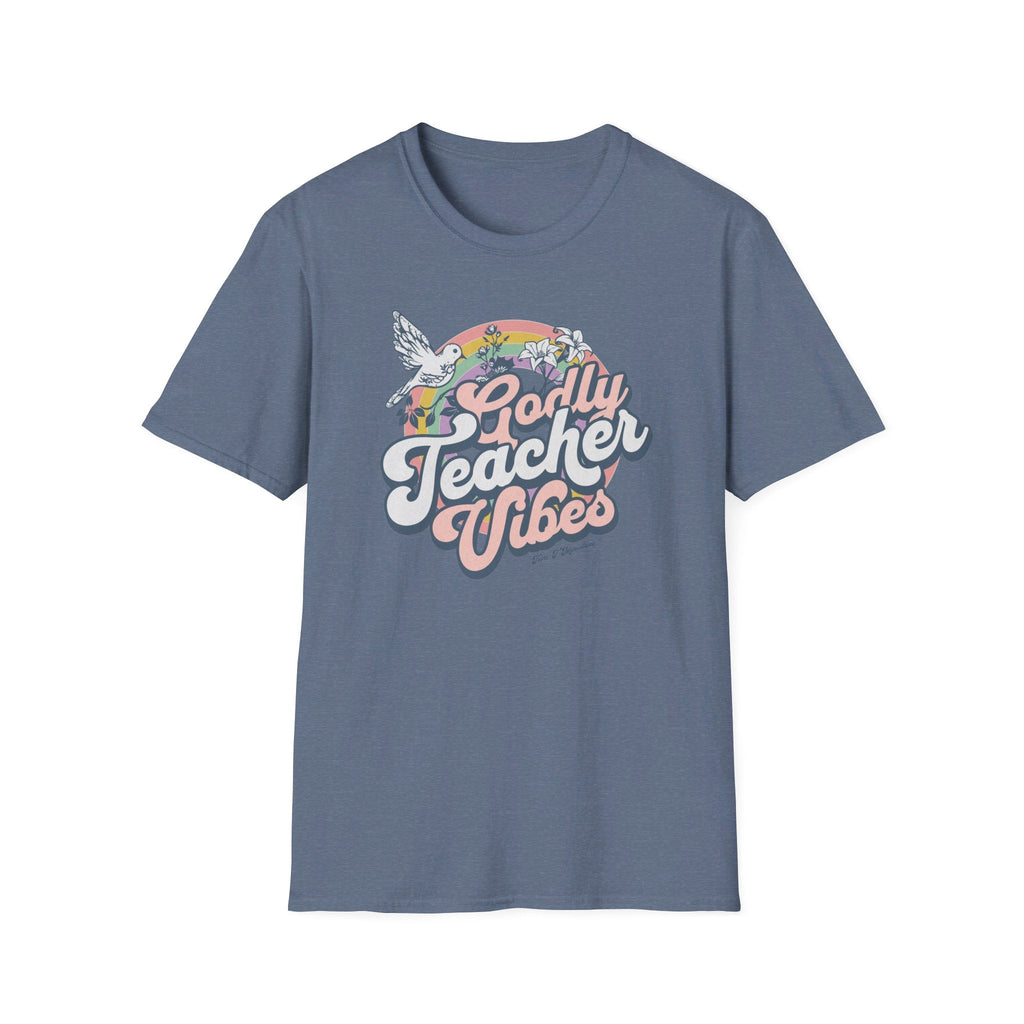 Heather Indigo Godly Teacher Vibes T-Shirt.  Celebrate the incredible impact of Godly teachers with our new "Godly Teacher Vibes" Collection from Trini-T Ministries!