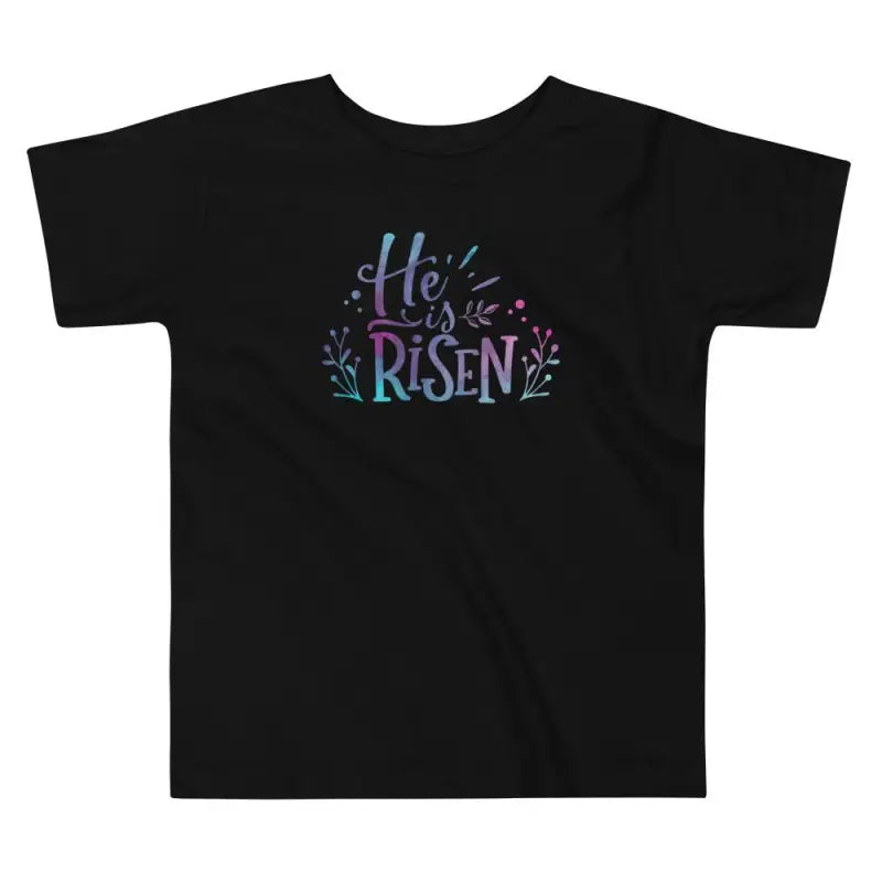 He Is Risen - Toddler’s T -  Black / 2T, Black / 3T, Black / 4T, Black / 5T, Pink / 2T, Pink / 3T, Pink / 4T, Pink / 5T, White / 2T, White / 3T -  Trini-T Ministries