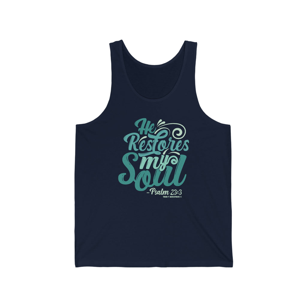 He Restores My Soul - Tank Top -  XS / Navy, S / Navy, M / Navy, L / Navy, XL / Navy, 2XL / Navy, XS / Black, XS / White, S / Black, S / White -  Trini-T Ministries