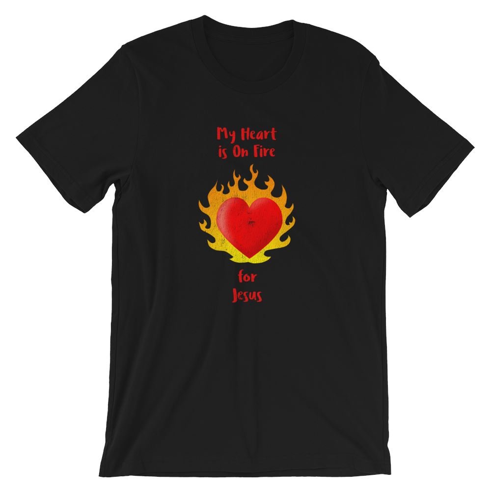 Heart On Fire - Women’s T -  White / XS, White / S, White / M, White / L, White / XL, White / 2XL, White / 3XL, Black / XS, Black / S, Black / M -  Trini-T Ministries