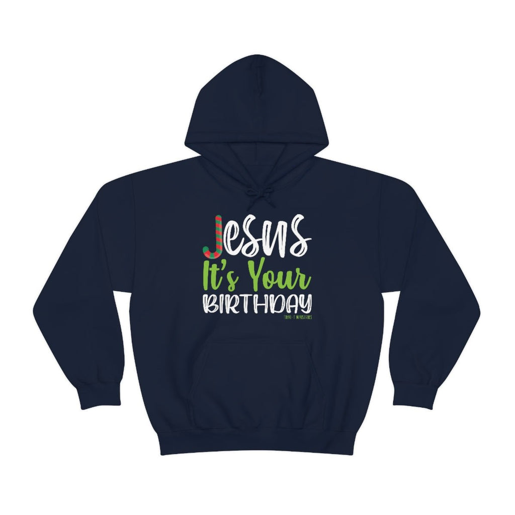 Jesus' Birthday - Hoodie -  Navy / S, Navy / M, Navy / L, Navy / XL, Navy / 2XL, Navy / 3XL, Navy / 4XL, Navy / 5XL, Light Blue / S, Light Blue / M -  Trini-T Ministries