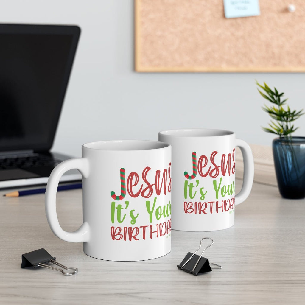 Jesus' Birthday - Mug -  11oz -  Trini-T Ministries