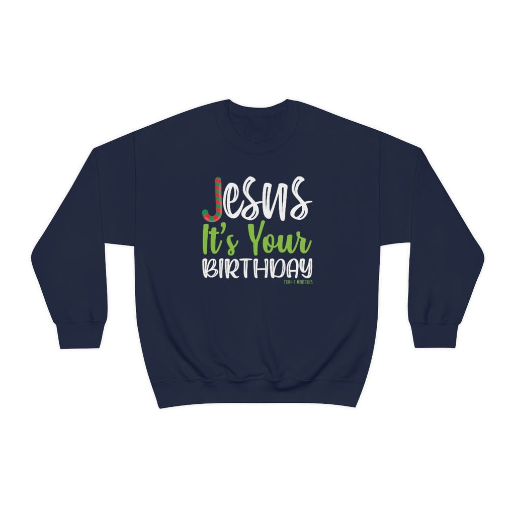 Jesus' Birthday - Sweatshirt -  S / Red, M / Red, L / Red, XL / Red, 2XL / Red, 3XL / Red, S / Black, M / Black, L / Black, XL / Black -  Trini-T Ministries