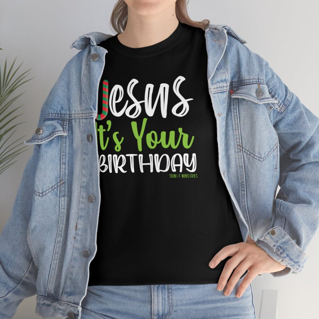 Jesus' Birthday - Unisex T -  Navy / S, Navy / M, Navy / L, Navy / XL, Navy / 2XL, Navy / 3XL, Navy / 4XL, Navy / 5XL, Black / S, Black / M -  Trini-T Ministries