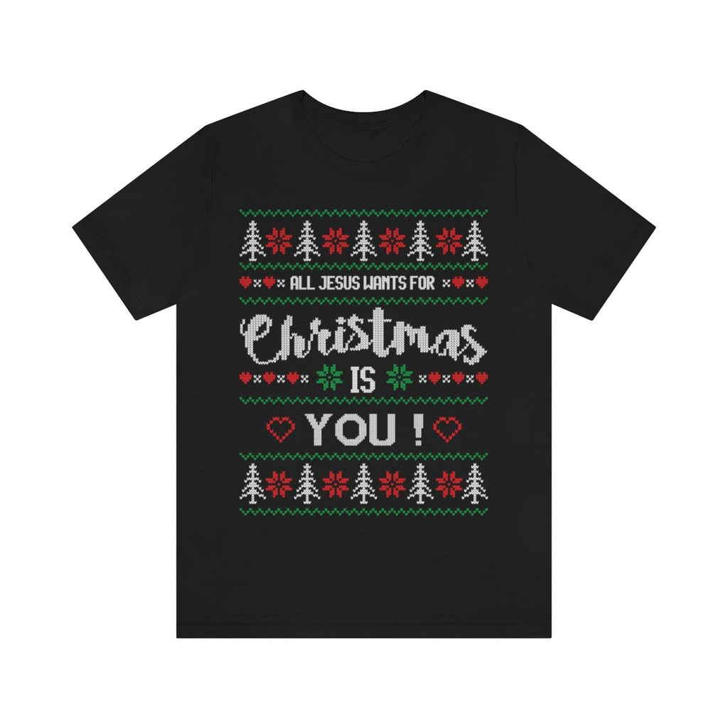 Jesus Wants You - Ugly Sweater T -  Dark Grey Heather / S, Dark Grey Heather / M, Dark Grey Heather / L, Dark Grey Heather / XL, Dark Grey Heather / 2XL, Dark Grey Heather / 3XL, Athletic Heather / S, Black / S, Maroon / S, Navy / S -  Trini-T Ministries