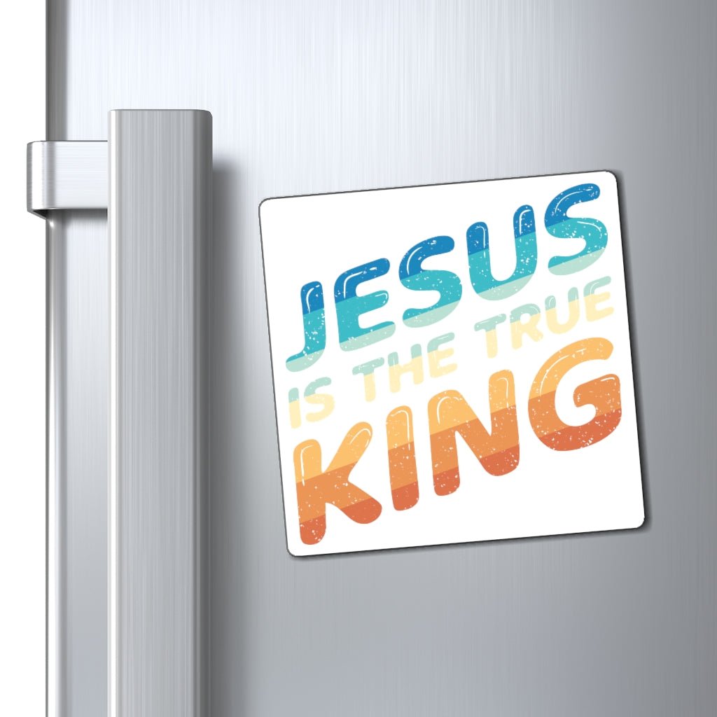 King Jesus - Magnet -  3" × 3", 4" × 4", 6" × 6" -  Trini-T Ministries