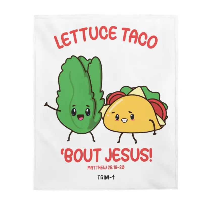 Lettuce Taco - Blanket -  60" × 80", 50" × 60", 30" × 40" -  Trini-T Ministries