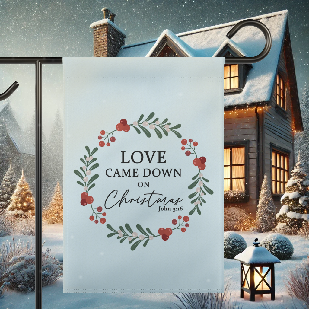 Love Came Down Christmas - Flag - Home Decor