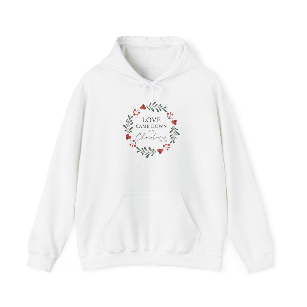 Love Came Down Hoodie - Christian Christmas - John 3:16 Faith Sweatshirt - Religious Holiday Gift - S / White