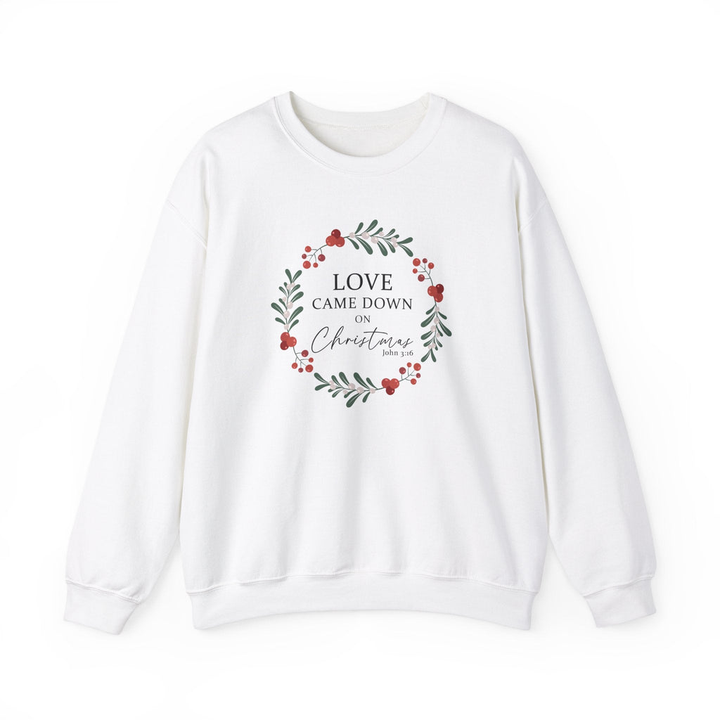 Love Came Down on Christmas White Sweatshirt - Christian Sweater - John 3:16 - Religious Holiday Gift - Jesus - White / S