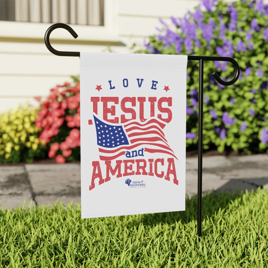 Love Jesus & America - Garden Flag - Trini-T Ministries